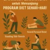 Latihan Peregangan untuk Menunjang Program Diet Sehari-hari