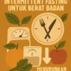 Manfaat Diet Intermittent Fasting untuk Berat Badan